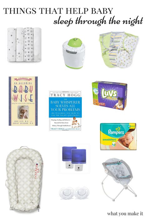 Things That Help Baby Sleep Through The Night What You Make It