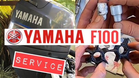 How To Service Your Yamaha F100 4 Stroke Outboard Youtube