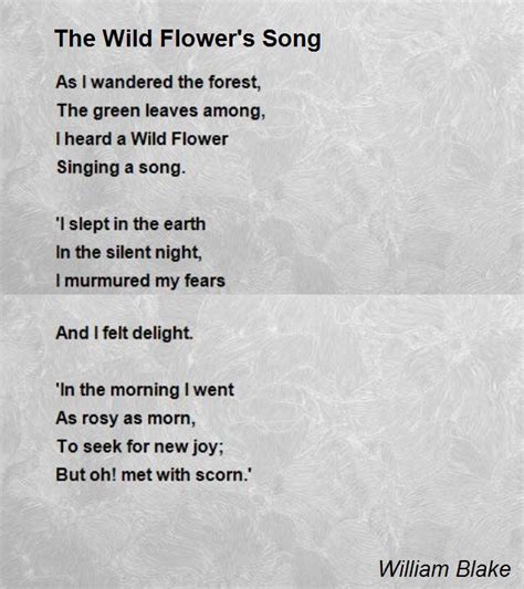 Sing a song of flowers, flowers all around. The Wild Flower's Song Poem by William Blake - Poem Hunter ...