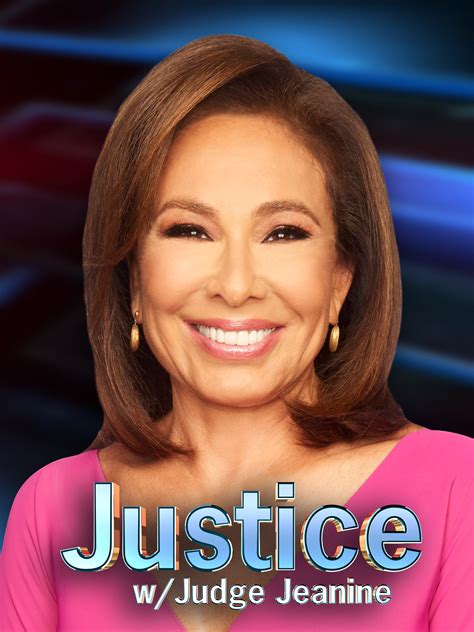 Justice W Judge Jeanine