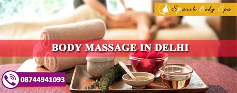 Best Massage Parlor In Delhi Good Massage Body Spa Massage Parlors