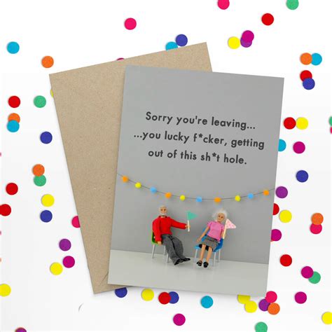 Sorry Youre Leaving Funny Card By Bold And Bright
