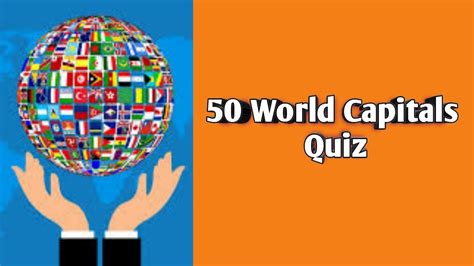 50 World Capital Quizplay A Game And Learn Some Knowledge Youtube