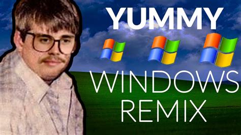 Justin Bieber Yummy Remix With Windows Sounds YouTube