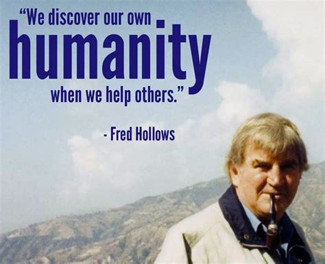 Fred Hollows Most Inspiring Quotes Fred Hollows Foundation Fred