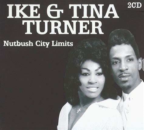Ike Turner And Tina Nutbush City Limits Music