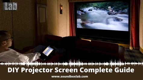 Diy Projector Screen Complete Guide