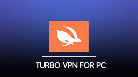 This is a unique vpn software that allows you to bypass the limitations and access any website in your region irrespective in short, it blocks the malicious sites that are harmful for your pc. Download Turbo VPN For PC Windows 10,8,7 & Mac (2020)
