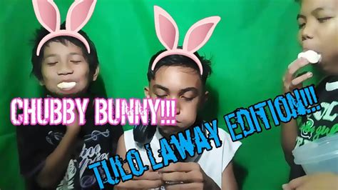 chubby bunny tulo laway edition pinoy youtube