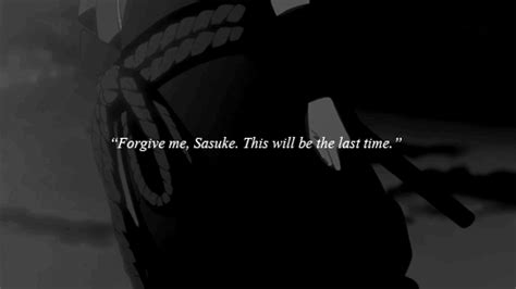 Forgive Me Sasuke This Will Be Last Time Anime Amino