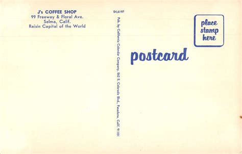 Selma California Js Coffee Shop Vintage Postcard Aa33846 Mary L