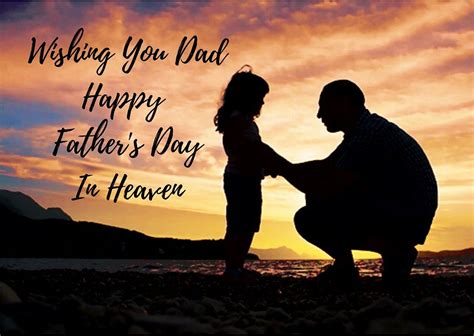 Happy Fathers Day Dad In Heaven Quotes
