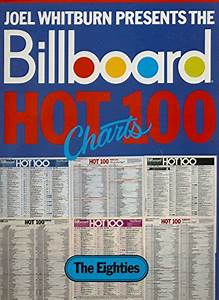 Billboard 100 Charts The Eighties Whitburn Joel 9780898200799