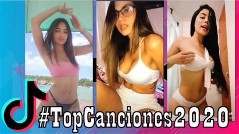 Top De Canciones 2020 Los Bailes Mas Sexys Las Chicas Mas Hot Lo Nuevo Tiktok