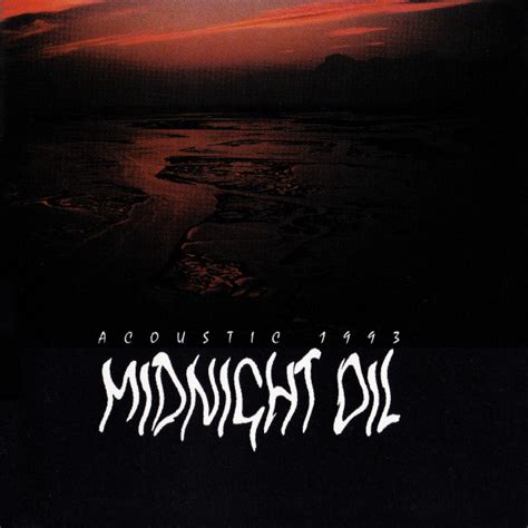 Midnight Oil Acoustic 1993 1993 Cd Discogs