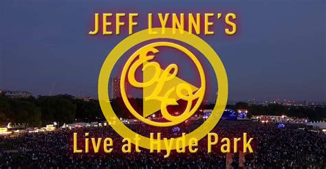 Jeff Lynnes Elo Live At Hyde Park Online
