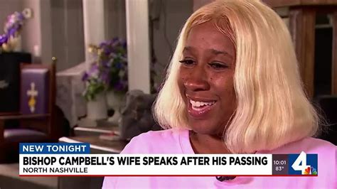 Bishop Campbells Wife Speaks After His Passing Youtube