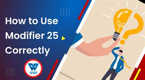 Modifier 25 How To Use It