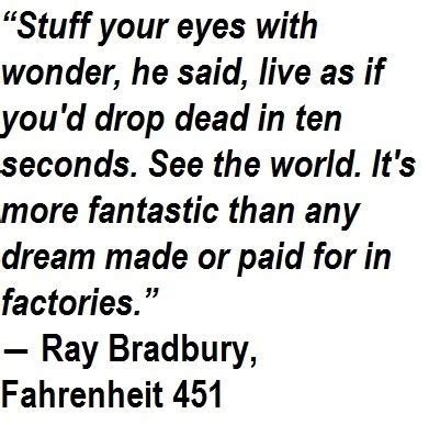 Ask yourself what do people want in this country above all? Best Quotes From Fahrenheit 451 About Technology - Allquotesideas