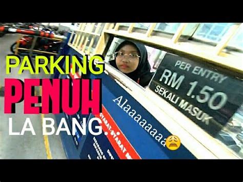 The disgraceful act was captured on the rear camera of the car the driver was tailgating, believed to have taken place at mid valley. SESAT DI MID VALLEY | PARKING PENUH!! - YouTube