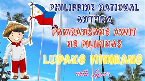 Lupang Hinirang Philippine National Anthem Pambansang Awit Ng Pilipinas YouTube