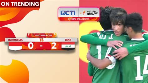Full Highlight Afc U20 Indonesia 0 Vs 2 Iraq Afc U20 Asian Cup Uzbekistan 2023 Youtube