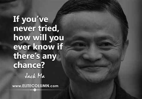 12 Best Influential Jack Ma Quotes Elitecolumn