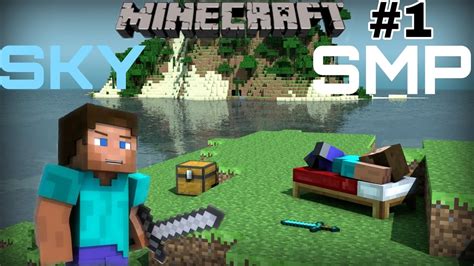 Minecraft Sky Smp Day 1 Youtube