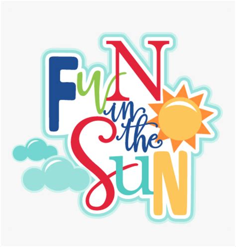 Summer Fun Clip Art Fun In The Sun Clipart Hd Png Download
