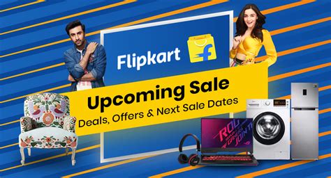 Flipkart Upcoming Sale Deals Offers Next Sale Dates