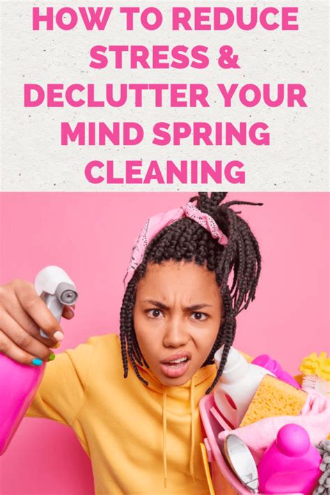 How To Reduce Stress Declutter Your Mind Spring Cleaning Solo Mom