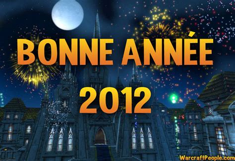 Bonne Année 2012 • Warcraft People
