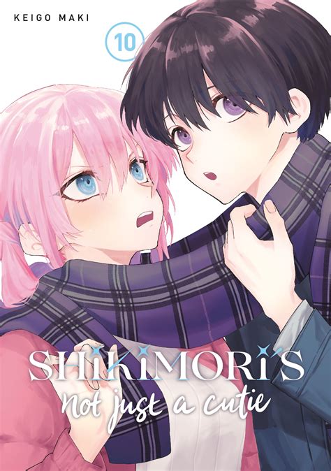 Shikimoris Not Just A Cutie 10 By Keigo Maki Penguin Books Australia