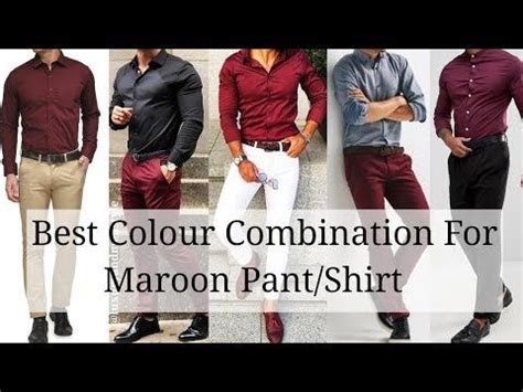 Maroon Pant Shirt Color Combination Men Maroon Best Mens Pant