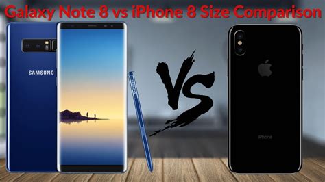 Galaxy note 8 vs ipone 8: Galaxy Note 8 vs iPhone X Size Comparison - YouTube Tech ...