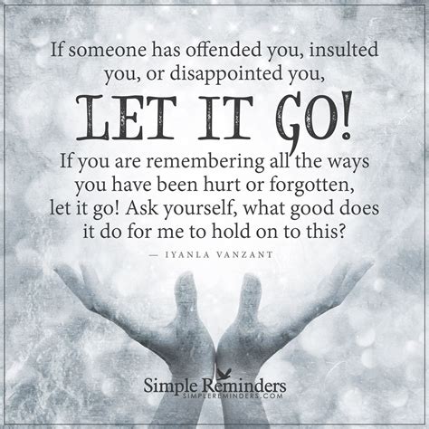 If Someone Has Offended You By Iyanla Vanzant Simple Reminders Quotes Reminder Quotes Simple