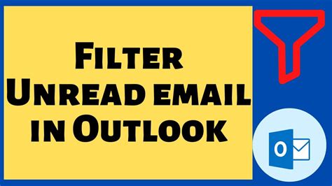 💌🔍 How To Filter Unread Emails In Outlook Simplify Your Inbox 📩🔍