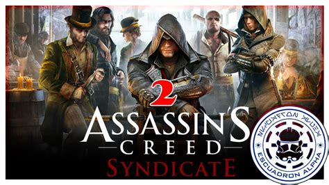 Assassin S Creed Syndicate 2 Conquistando Londres YouTube