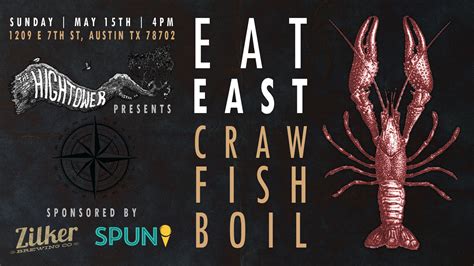 Eat East Crawfish Boil 365 Things Austin