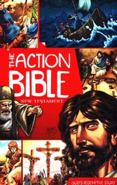 The Action Bible New Testament Gods Redemptive Story Illustrated By