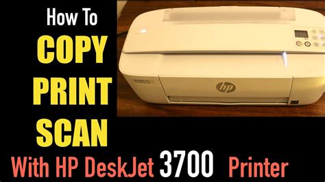 Copy Print Scan Hp Deskjet 3700 Series Printer Review Youtube