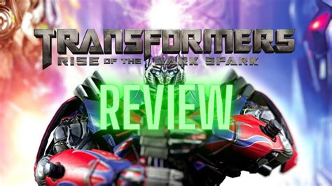 transformers rise of the dark spark review youtube