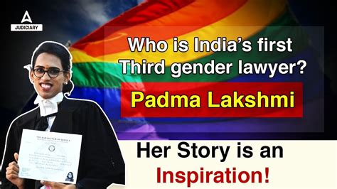 who is india s first transgender lawyer padma lakshmi apurva ma am