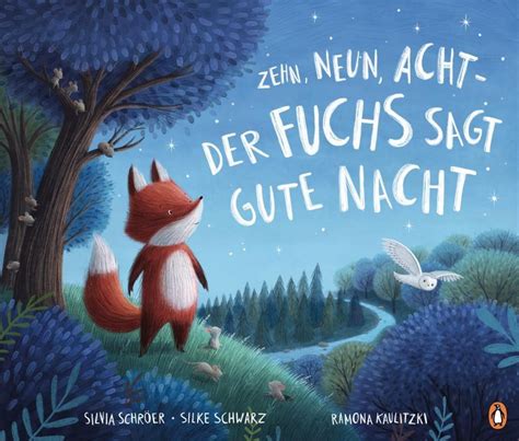 Zehn Neun Acht Der Fuchs Sagt Gute Nacht Von Silvia Schröer Buch