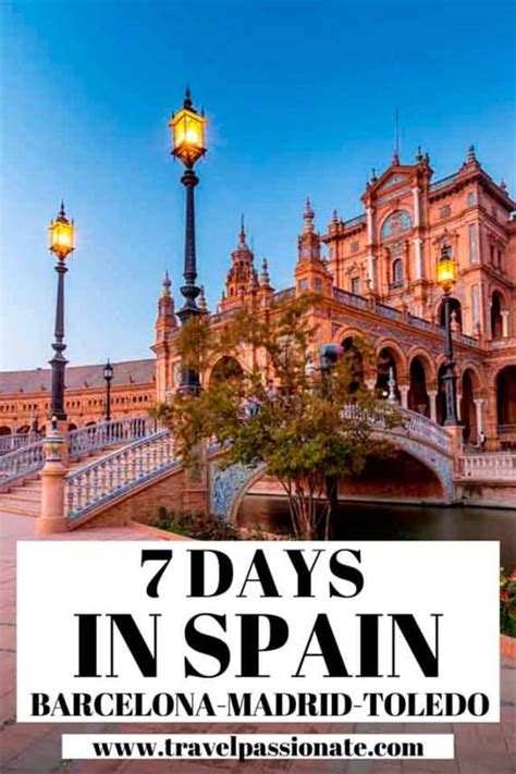 7 Days In Spain Itinerary Barcelona Madrid Toledo