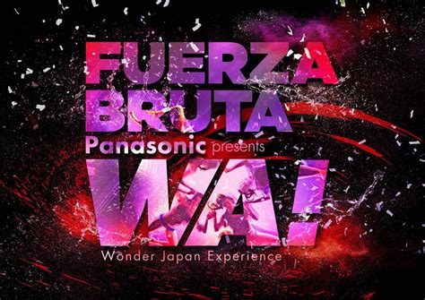Panasonic Collaborates With Fuerza Bruta For International Experience