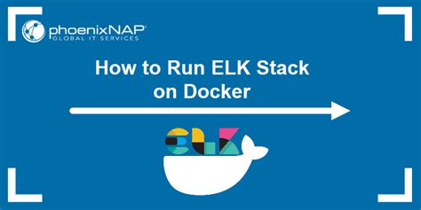 How To Run ELK Stack On Docker