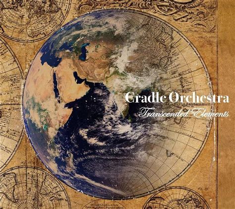 Cradle Orchestra Transcended Elements Lyrics And Tracklist Genius