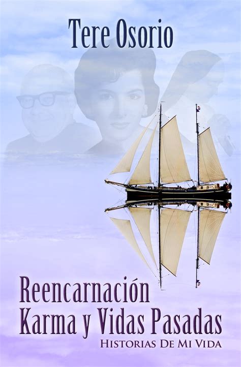 reencarnación karma y vidas pasadas spanish edition ebook osorio tere kindle