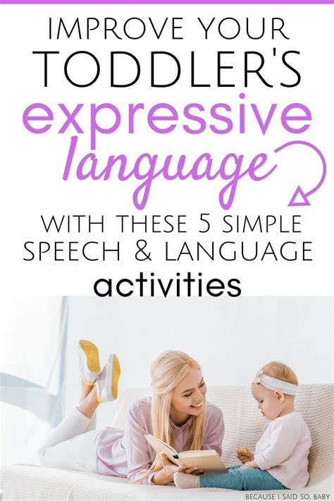 5 Easy Ways To Improve Your Toddlers Expressive Language Speech